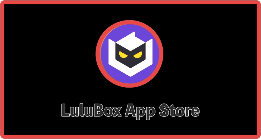 lulubox app pctablet